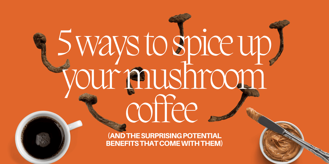 5 ways to spice up your mushroom coffee